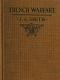 [Gutenberg 61519] • Trench Warfare: A Manual for Officers and Men